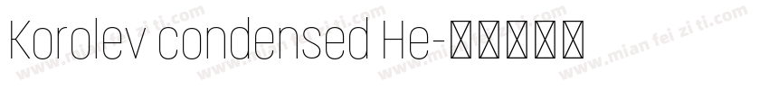 Korolev condensed He字体转换